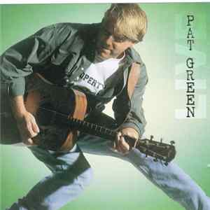 Pat Green - Here We Go (Live) FLAC