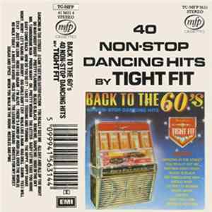 Tight Fit - Back To The 60's FLAC