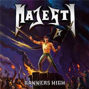 Majesty - Banners High FLAC