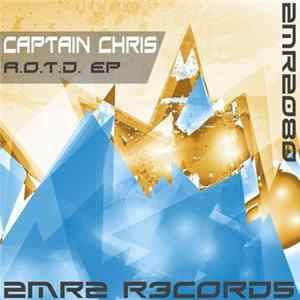 Captain Chris - A.O.T.D. EP FLAC