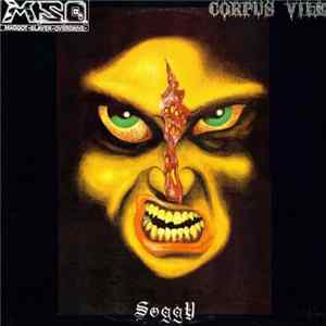 Maggot Slayer Overdrive / Corpus Vile - Soggy FLAC