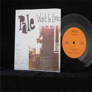 Pale - Wait In Line FLAC