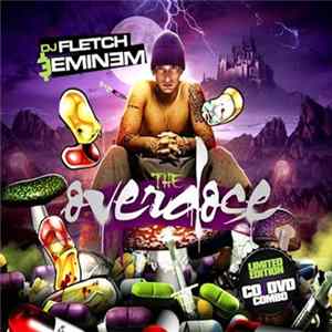 DJ Fletch & Eminem - The Overdose FLAC