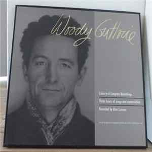 Woody Guthrie - Library Of Congress Recordings FLAC