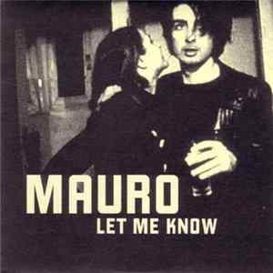 Mauro - Let Me Know FLAC