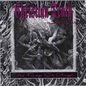 Christian Death featuring Rozz Williams - The Rage Of Angels FLAC