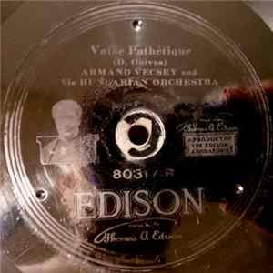 Armand Vecsey And His Hungarian Orchestra - Valse Pathétique / Crescendo! FLAC