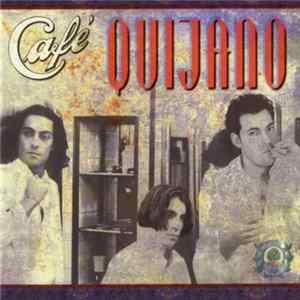 Café Quijano - Café Quijano FLAC