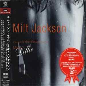 Milt Jackson Plays With Ichiro Masuda Quartet - M&M Lillie FLAC