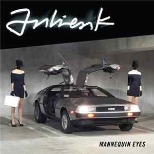 Julien-K - Mannequin Eyes FLAC
