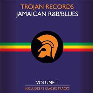 Various - Trojan Records - Jamaican R&B/Blues Volume 1 FLAC