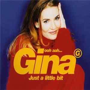 Gina G - Ooh Aah...Just A Little Bit FLAC