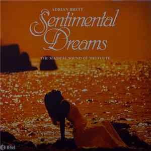 Adrian Brett - Sentimental Dreams FLAC