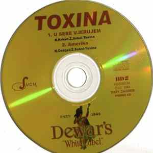 Toxina - U Sebe Vjerujem / Amerika FLAC