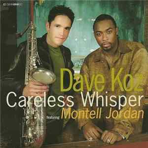 Dave Koz - Careless Whisper FLAC