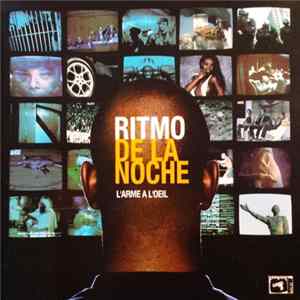 Ritmo De La Noche - L'arme A L'Oeil FLAC