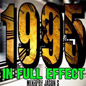 Jason S - 1995In Full Effect FLAC