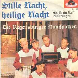 Die Regensburger Domspatzen - Stille Nacht, Heilige Nacht FLAC