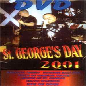 Bulldog Breed / Nemesis Ballads / Voice Of German Youth / Legion of St. George / Celtic Warrior / Eye Of Odin - St. George's Day 2001 FLAC