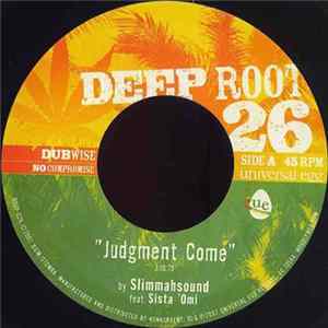 Slimmahsound feat. Sista 'Omi - Judgement Come FLAC
