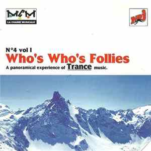 Various - Who's Who's Follies 4th Compilation Vol. 1 - A Panoramical Experience Of Trance Music FLAC