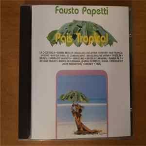 Fausto Papetti - Pais Tropical FLAC