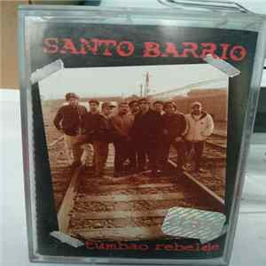 Santo Barrio - Tumbao Rebelde FLAC