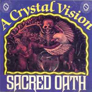 Sacred Oath - A Crystal Vision FLAC