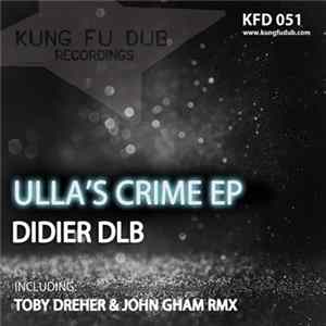 Didier dlb - Ulla´s crime FLAC