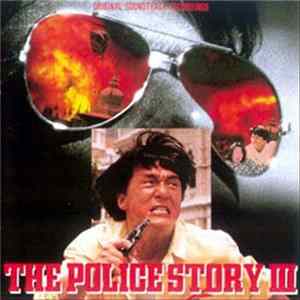 Lee Chung Shing, Jackie Chan - The Police Story III - ポリス・ストーリー3 FLAC
