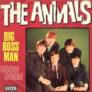 The Animals - Big Boss Man FLAC