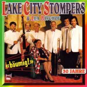 Lake City Stompers, Lea Bischof - Bäumig! 30 Jahre FLAC