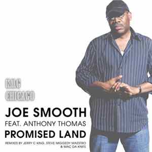 Joe Smooth Feat. Anthony Thomas - Promised Land (Remixes) FLAC