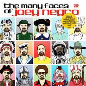 Joey Negro - The Many Faces Of Joey Negro FLAC