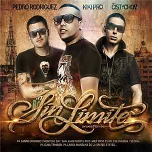 Pedro Rodriguez, Kiki Pro, Čistychov - Sin Limite FLAC