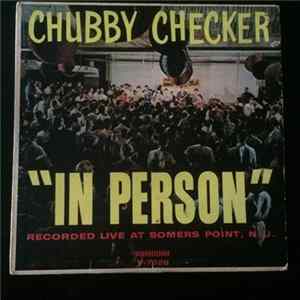 Chubby Checker - Chubby Checker "In Person" FLAC