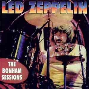 Led Zeppelin - The John Bonham Sessions FLAC