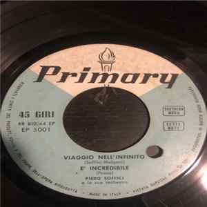 Piero Soffici - Viaggio Nell'Infinito / La Valle Del Cielo FLAC