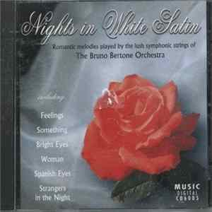 Bruno Bertone Orchestra - Nights In White Satin FLAC