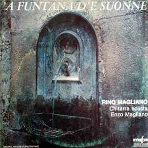Rino Magliano - Enzo Magliano - 'A Funtana D'e Suonne FLAC