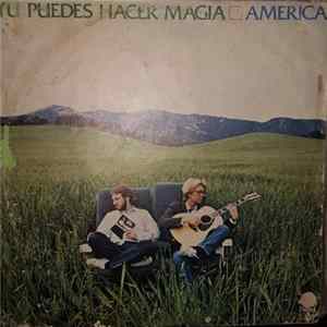 America - Tu Puedes Hacer Magia FLAC