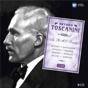 Arturo Toscanini - The HMV Recordings FLAC