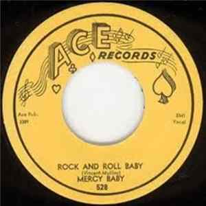 Mercy Baby - Rock And Roll Baby FLAC