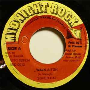 Super Cat - Walk-A-Ton FLAC