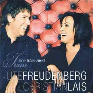 Ute Freudenberg & Christian Lais - Eine Träne Zuviel FLAC