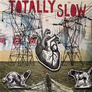 Totally Slow - Bleed Out FLAC