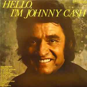 Johnny Cash - Hello, I'm Johnny Cash FLAC