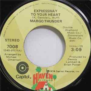 Margo Thunder - Expressway To Your Heart FLAC