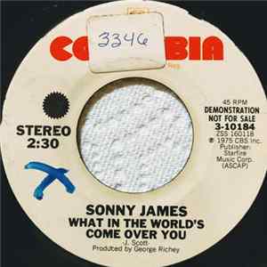 Sonny James - What In The World's Come Over You FLAC