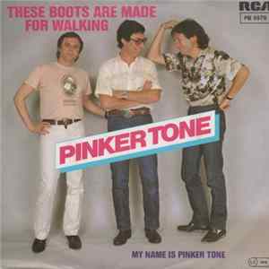 Pinker Tone - These Boots Are Made For Walking FLAC